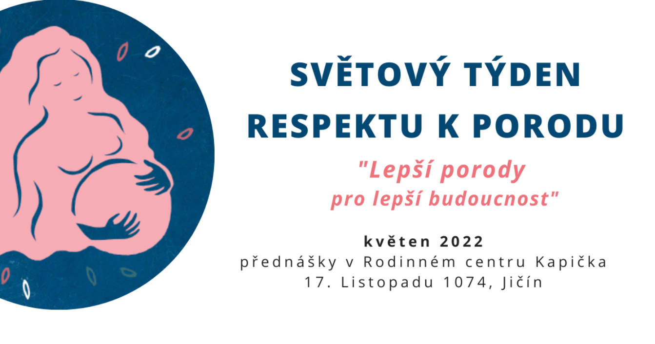 SVĚTOVÝ TÝDEN RESPEKTU K PORODU v Jičíně - BOOM