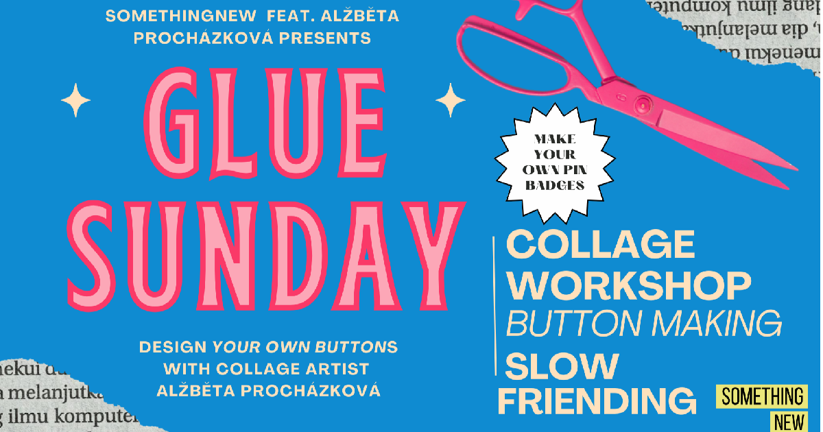 GLUE SUNDAY (button making workshop) - BOOM