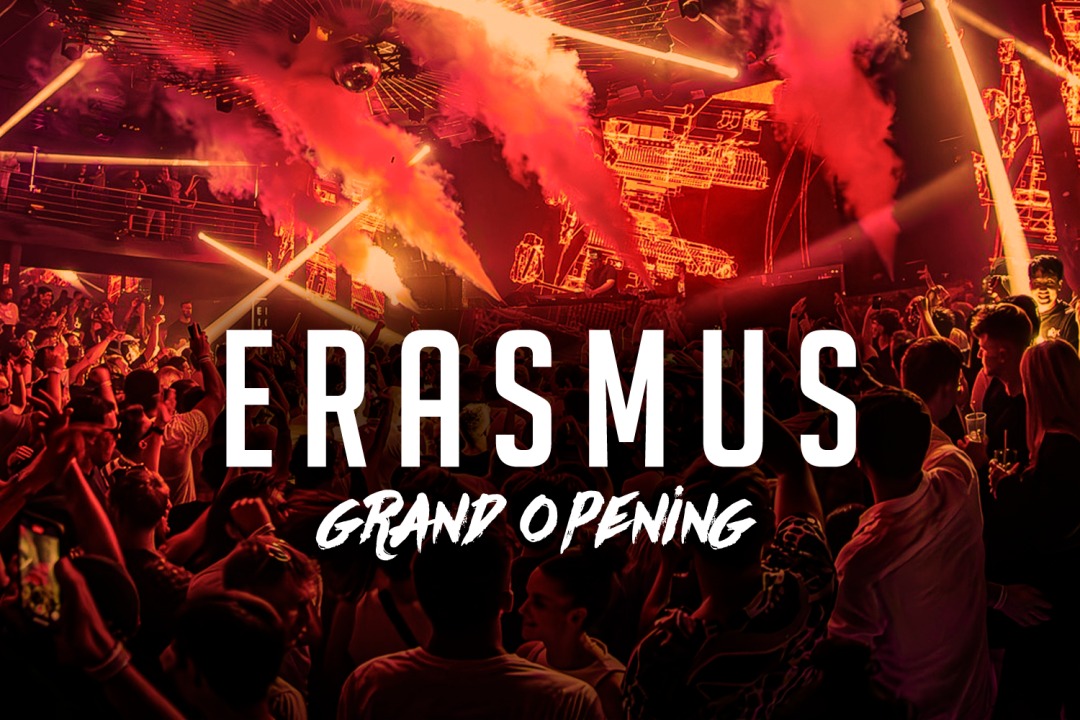 Erasmus Grand Opening Party @EPIC