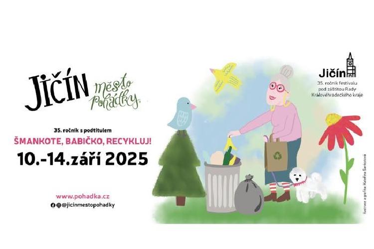 Jičín-město pohádky: Šmankote, babičko, recykluj!