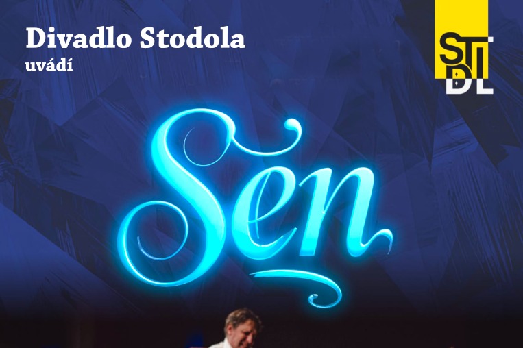 Divadlo Stodola: Sen