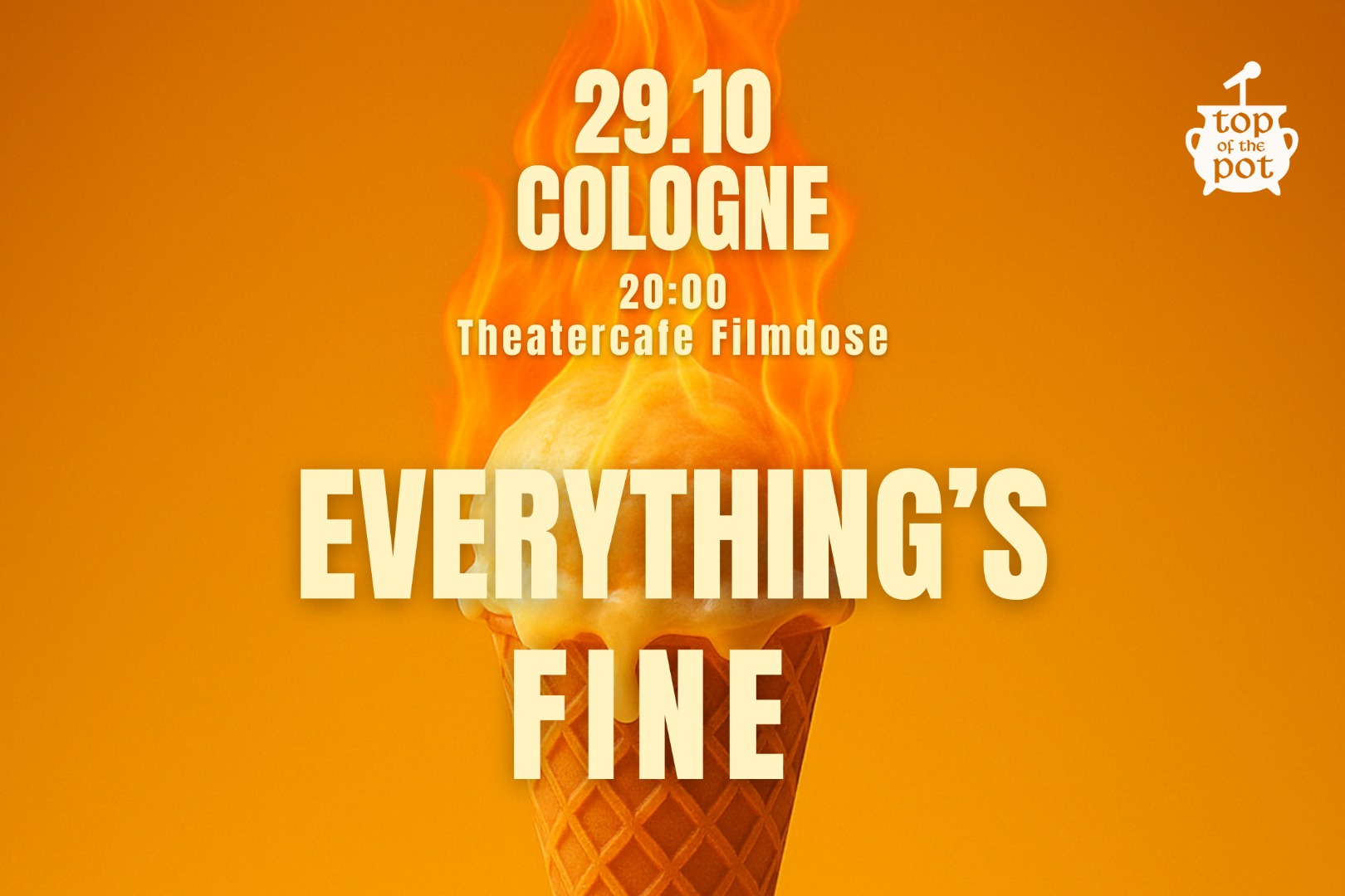 EVERYTHING'S FINE - Comedy Showcase (Cologne)