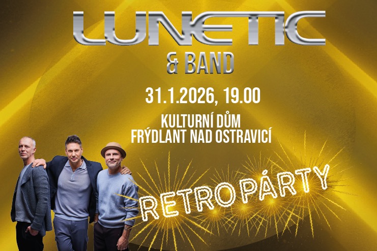 LUNETIC & band Retro párty
