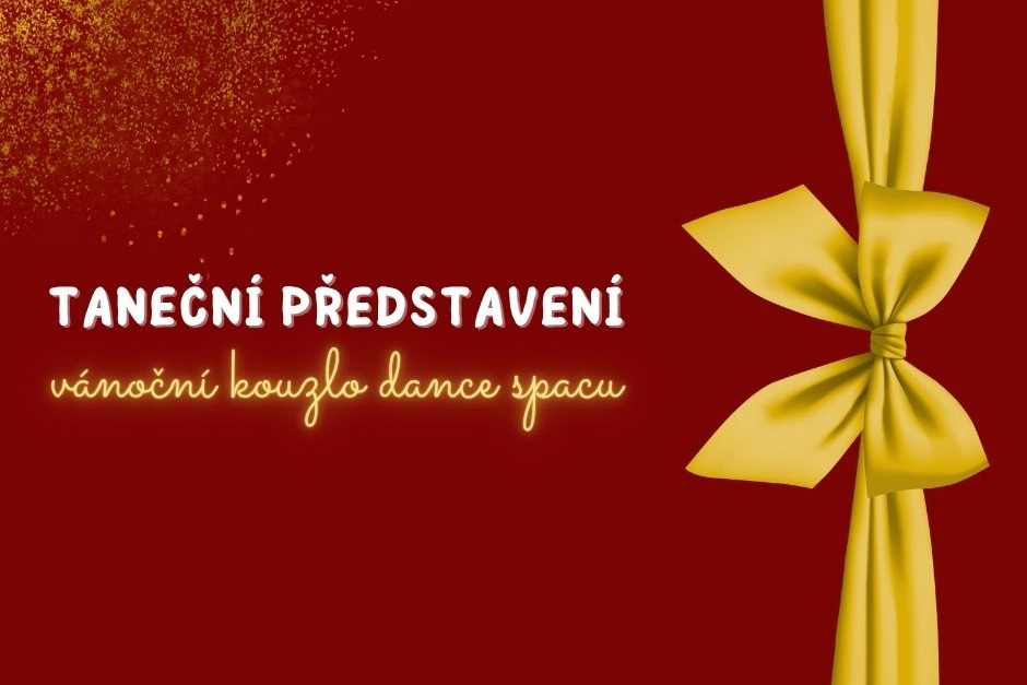 Taneční představení - vánoční kouzlo Dance Spacu