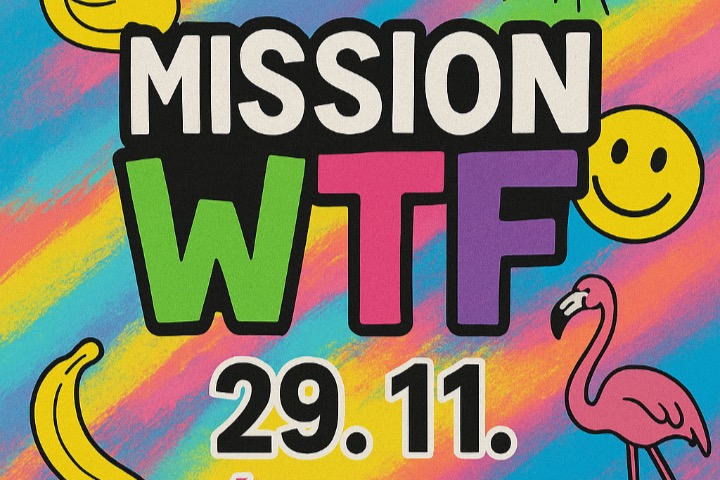 Mission WTF