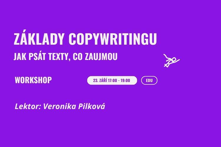 Workshop: Základy Copywritingu