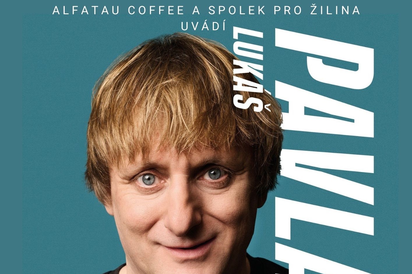 LUKÁŠ PAVLÁSEK - Zmatení komiků - předpremiéra! 