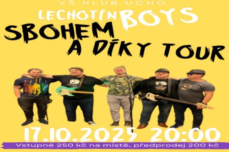 Lechotín Boys 10 let - Sbohem a díky Tour 