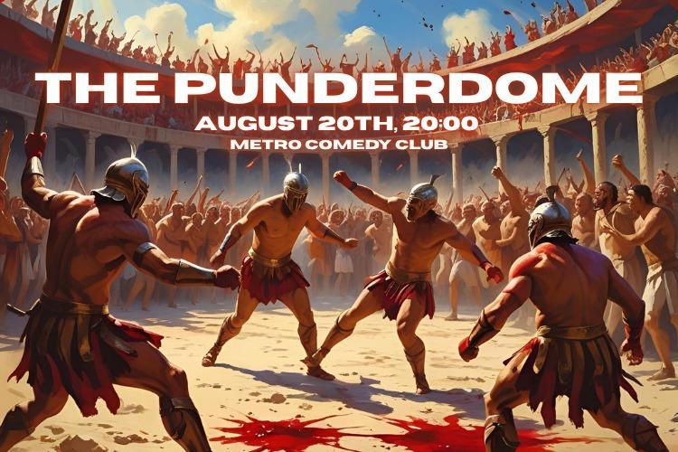 The Punderdome (A Stand Up Comedy Show) 