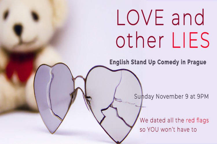 Love and other LIES: English Stand Up Comedy
