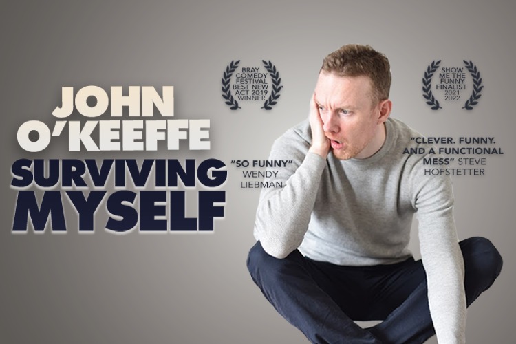 John O'Keeffe: Surviving Myself (13th November)