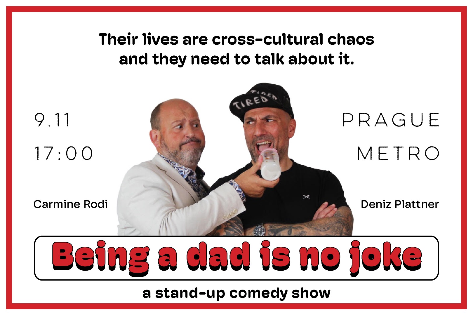 Being a dad is no joke (A stand-up comedy show)