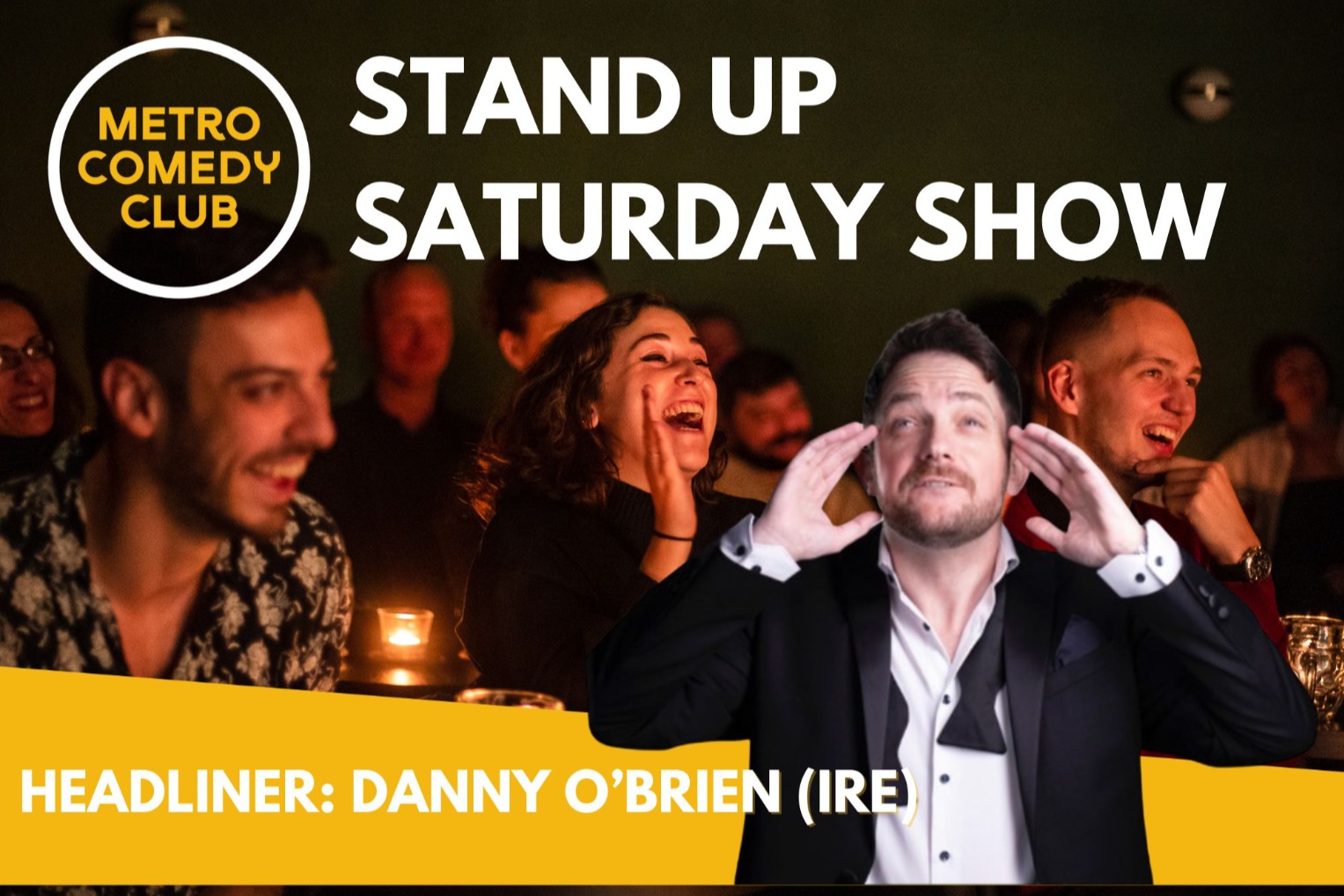 Stand-Up Saturday Show w HL Danny O'Brien