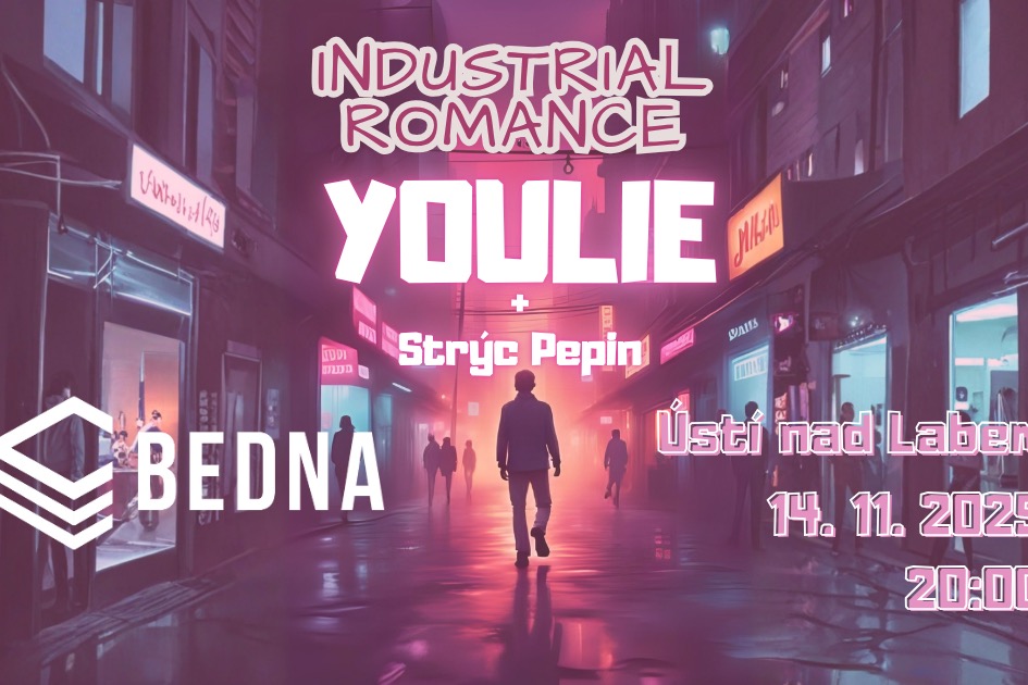 YOULIE. Industriální romance